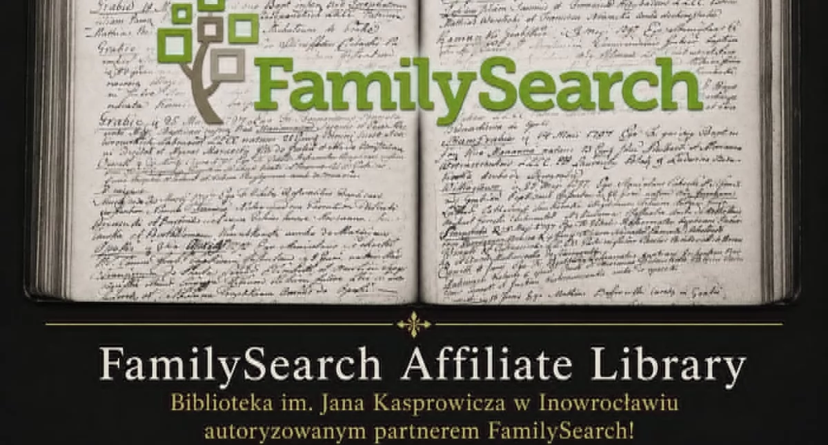 Od pomysłu do realizacji – Inowrocław dołączył do sieci FamilySearch Affiliate Library