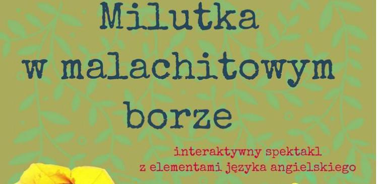 „Tajemniczy Ogród” zaprasza na spektakl teatralny