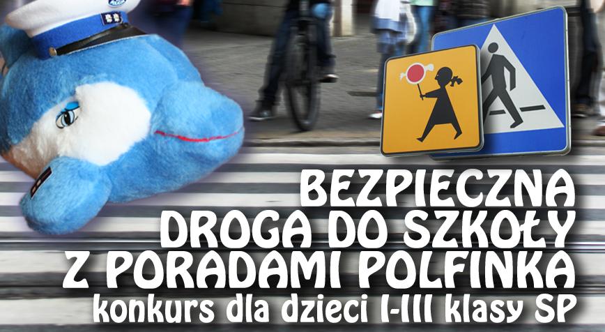 Quiz z nagrodami dla dzieci „Bezpieczna droga do szkoły z poradami Polfinka”