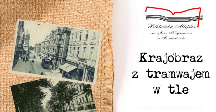 Krajobraz z tramwajem w tle
