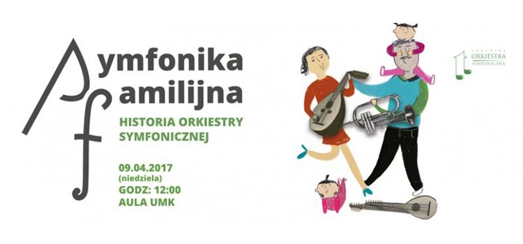 Symfonika familijna - koncert dla dzieci i rodziców 