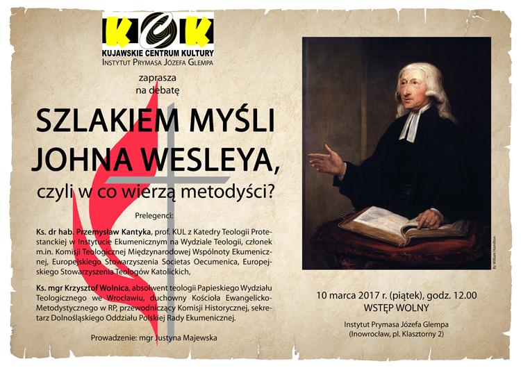 Szlakiem myśli Johna Wesleya,  czyli w co wierzą metodyści?