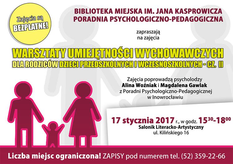 Szkoła dobrego rodzica. Warsztaty umiejętności wychowawczych dla rodziców - cz. II