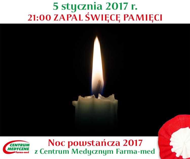 Noc powstańcza 2017 z Centrum Medycznym Farma-med
