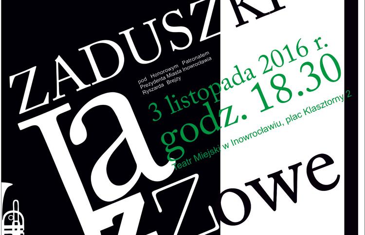 Zaduszki Jazzowe w Teatrze Miejskim