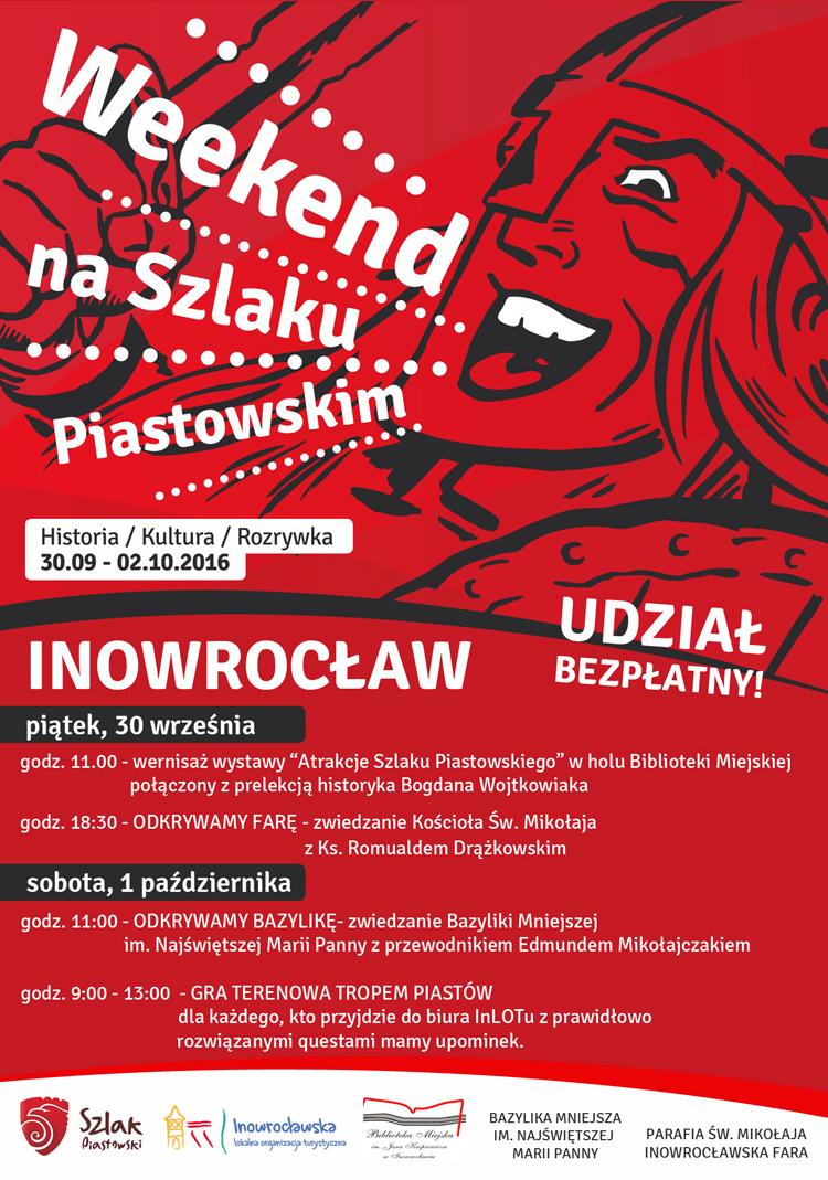 Weekend na Szlaku Piastowskim