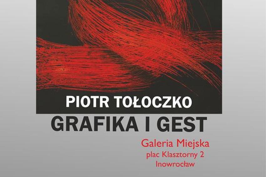 GRAFIKA I GEST Piotra Tołoczki 