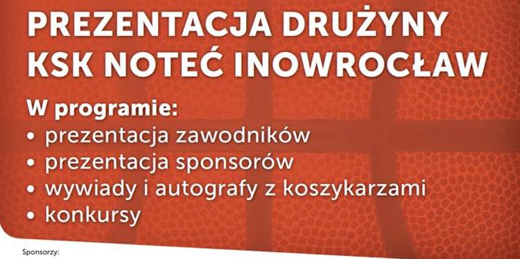 1 września odbędzie się prezentacja koszykarzy KSK Noteć