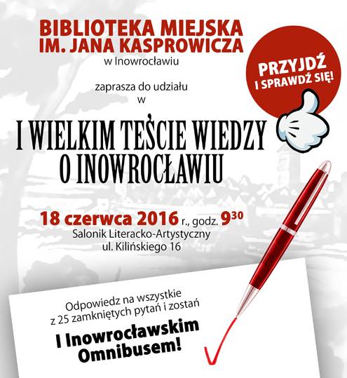I Wielki Test Wiedzy o Inowrocławiu