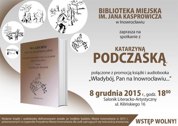 Władybój. Pan na Inowrocławiu