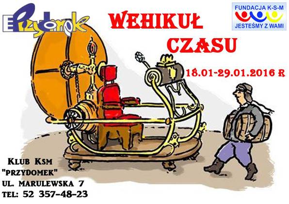W ferie pojadą wehikułem czasu