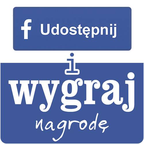 Udostępnij i wygraj nagrodę!