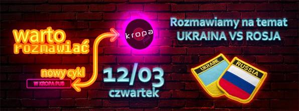 Warto Rozmawiać – Nowy cykl w Kropa Pub