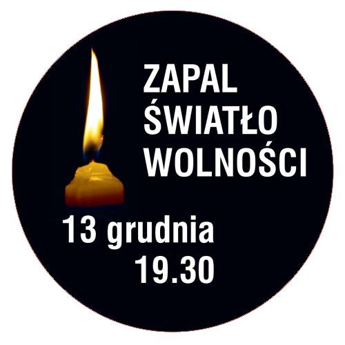 Ofiarom stanu wojennego. Zapal Światło Wolności