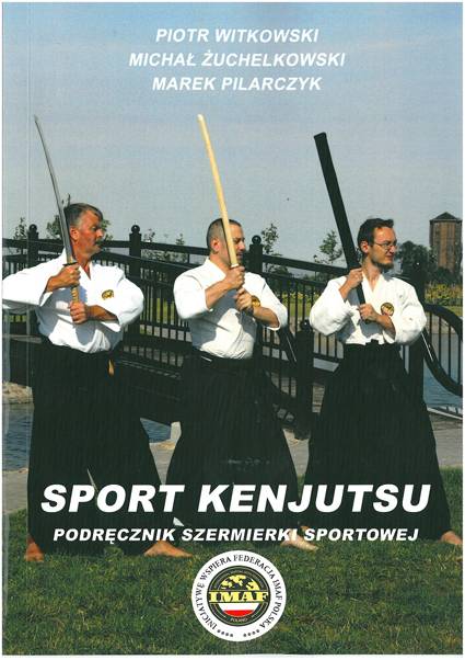 Powstał podręcznik Sport Kenjutsu