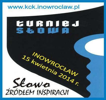 Turniej słowa „Słowo źródłem inspiracji”