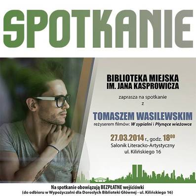 Spotkanie z Tomaszem Wasilewskim 