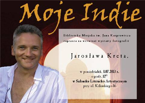 Indie na fotografiach Jarosława Kreta