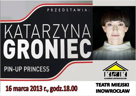 Wystąpi Katarzyna Groniec