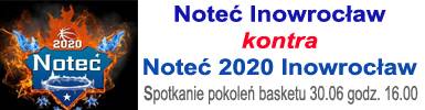 Noteć Inowrocław kontra Noteć 2020 Inowrocław!
