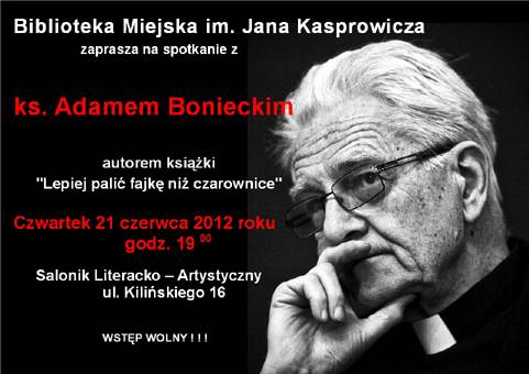 Spotkanie z ks. Adamem Bonieckim