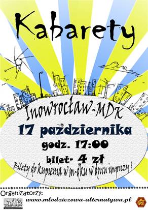 Będzie kabaretowo