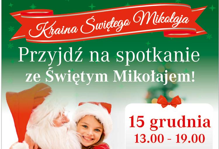 Przyjdź na spotkanie ze Świętym Mikołajem!