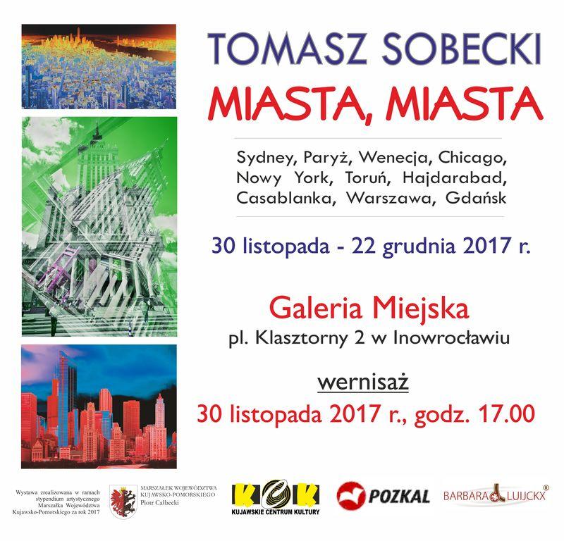  Wystawa prac Tomasza Sobeckiego