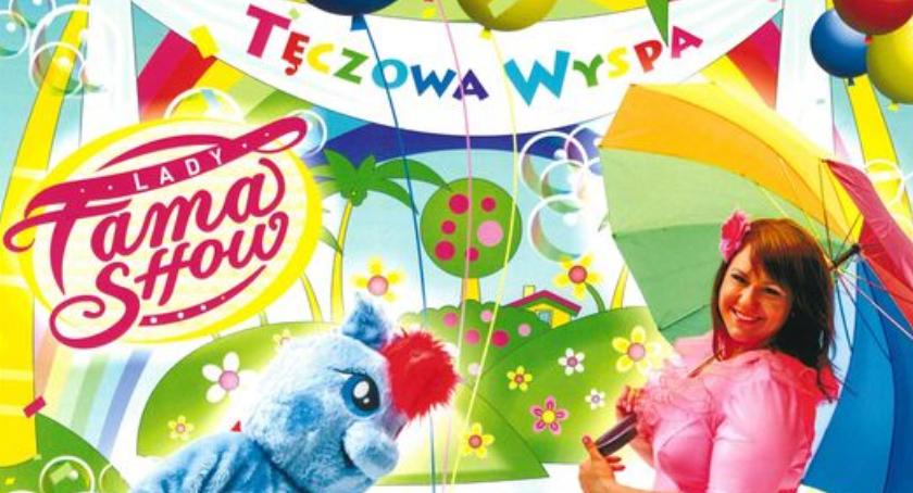 TĘCZOWA WYSPA i Lady Fama Show