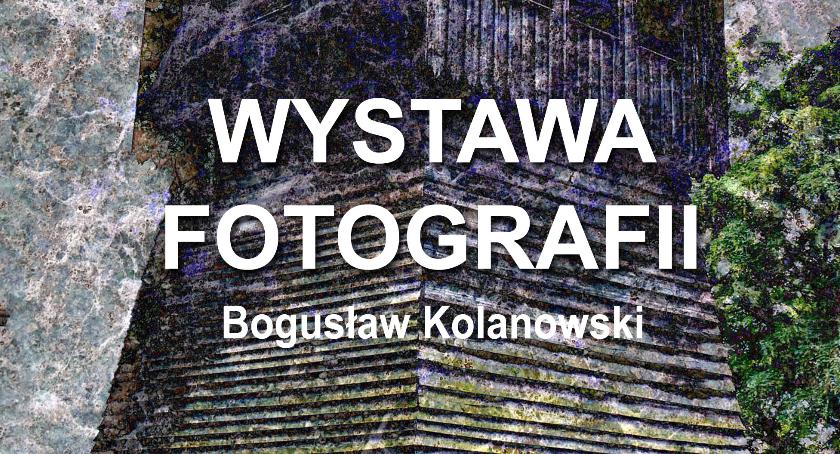 Światła i Cienie wg Bogusława Kolanowskiego