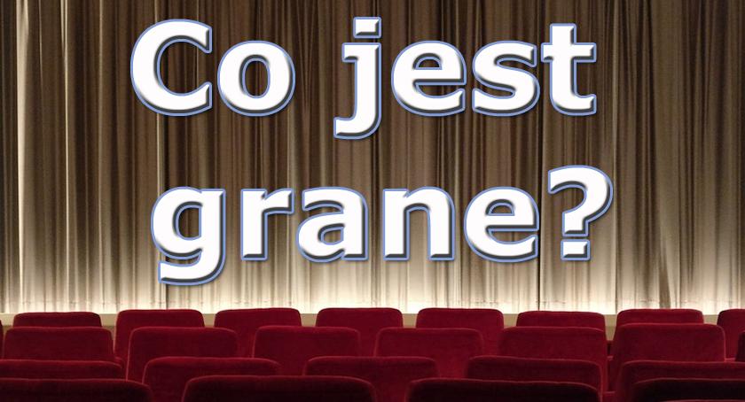 Co jest grane w kinie?