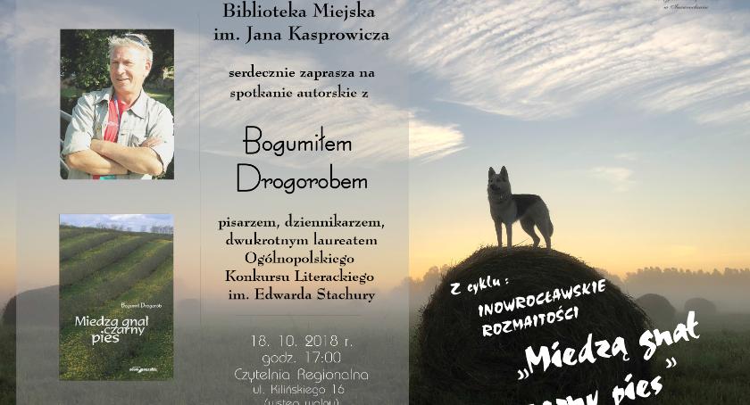 Spotkanie z Bogumiłem Drogorobem   