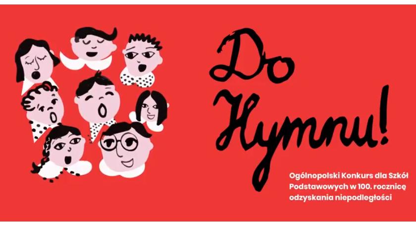 Będą śpiewać hymn