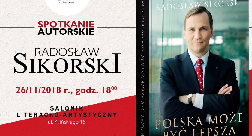 Lepsza Polska według Radosława Sikorskiego