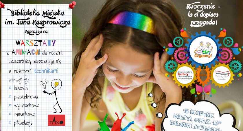Tworzenie – to ci dopiero przygoda!