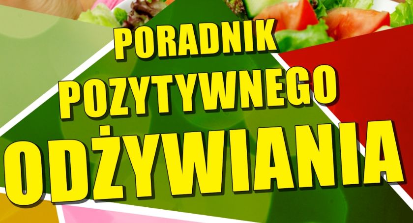 Poradnik pozytywnego odżywiania