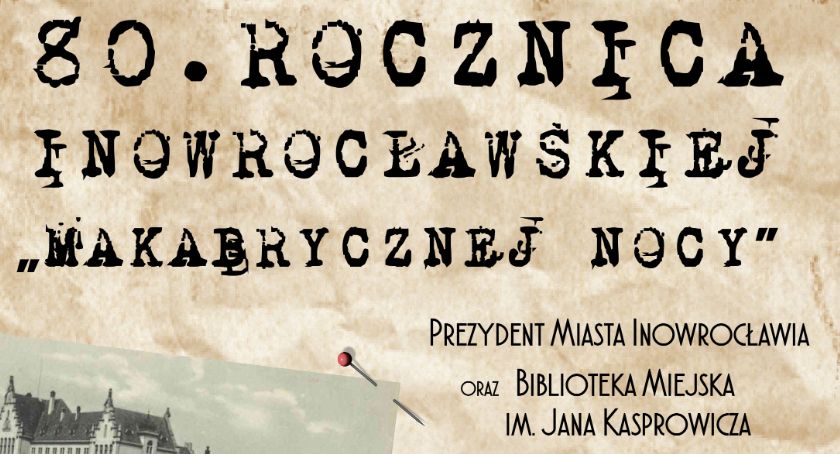 80. rocznica „krwawej nocy”