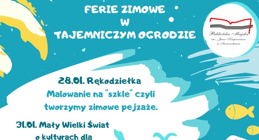 Ferie zimowe w Tajemniczym Ogrodzie!