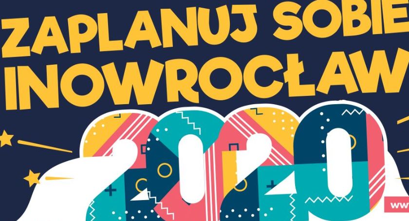 Zaplanuj sobie Inowrocław - imprezy w 2020 roku