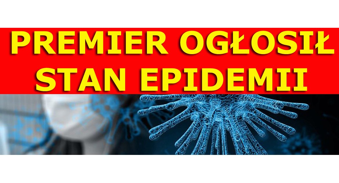 Premier Morawiecki: wprowadzamy dzisiaj stan epidemii