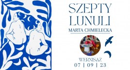 Wernisaż wystawy - Szepty Lunuli