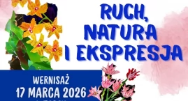 Ruch, Natura i Ekspresja – zapraszamy na wernisaż Natalii Kusal