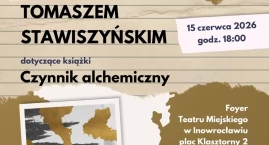 Tomasz Stawiszyński w Inowrocławiu! Spotkanie wokół &hellip;