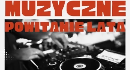 Muzycznie powitamy lato w Inowrocławiu