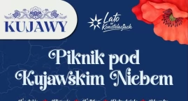 Odkryj Kujawy! Nadchodzi cykl Piknik pod Kujawskim Niebem