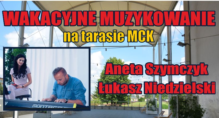 Wakacyjne muzykowanie, czyli niedzielny koncert na tarasie MCK