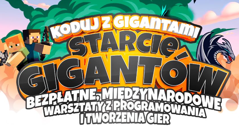 Bezpłatne warsztaty „Koduj z Gigantami - Starcie Gigantów
