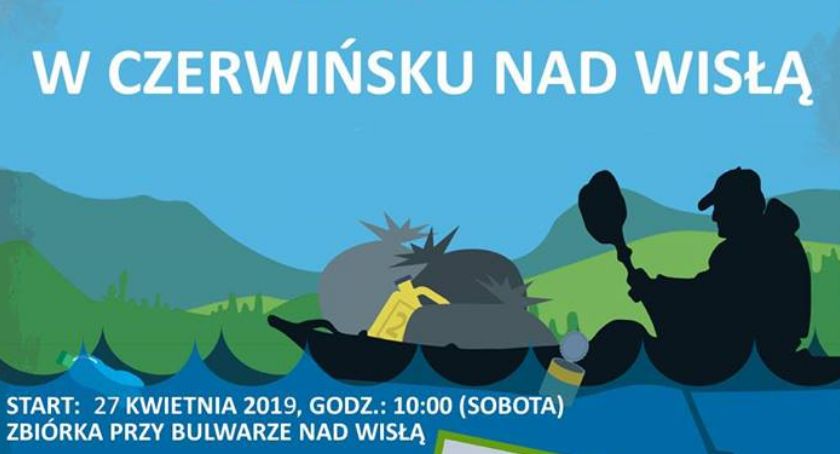 Można przyłączyć się do sprzątania nad Wisłą 