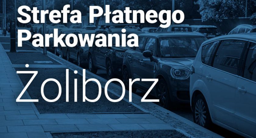 Strefa Płatnego Parkowania na Żoliborzu staje się faktem