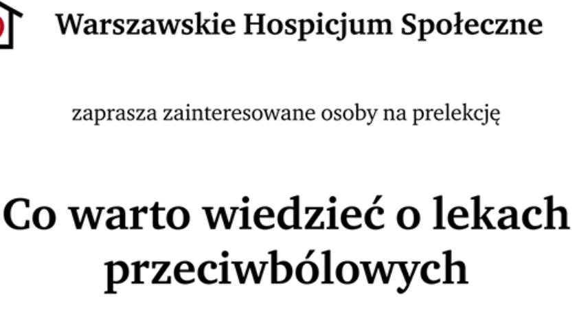 Zaproszenie na prelekcję o lekach przeciwbólowych.